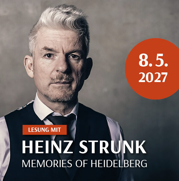 Ticket: Lesung mit Heinz Strunk - Memories of Heidelberg